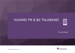 Huawei P8 & B2 Talkband