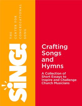 Crafting Songs and Hymns