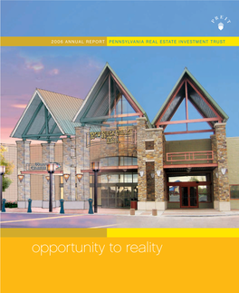 Pennsylvania Real Estate Investment Trust 2006 Annual Report 17