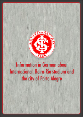 Information in German About Internacional, Beira-Rio Stadium and the City of Porto Alegre