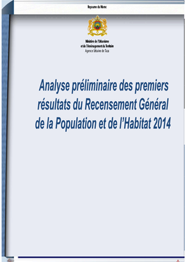 Analyse Préliminaire Des Premiers Résultats Du Recensement Général De La Population Et De L’Habitat 2014 Indicateurs Territoire Agence Urbaine De Taza