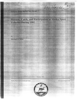 Harvest, Catch, and Participation in Alaska Sport Fisheries During 1992