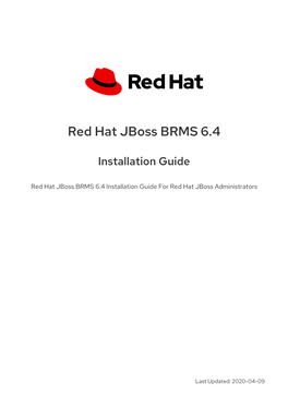 Red Hat Jboss BRMS 6.4 Installation Guide for Red Hat Jboss Administrators