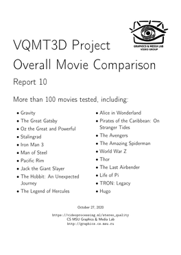 VQMT3D Project Overall Movie Comparison Report 10