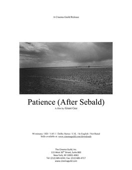 Patience (After Sebald) a Film by Grant Gee