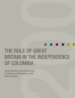 The Role of Great Britain in the Independence of Colombia