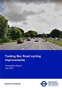 Tooting Bec Road Cycling Improvements