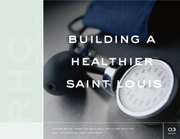 Building a Healthier St. Louis” for April 2003 Release