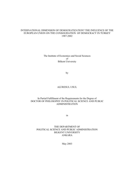 International Dimension of Democratization? the Influence of the European Union on the Consolidation of Democracy in Turkey 1987-2002