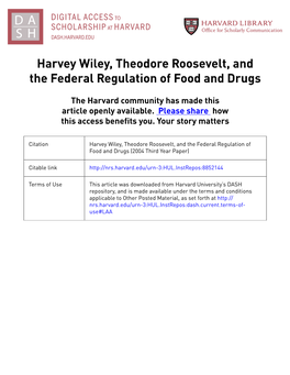 Harvey Wiley, Theodore Roosevelt, and the Federal Regulation of Food and Drugs