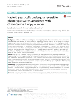 Haploid Yeast Cells Undergo a Reversible Phenotypic Switch Associated with Chromosome II Copy Number Polina Drozdova1*, Ludmila Mironova1 and Galina Zhouravleva1,2