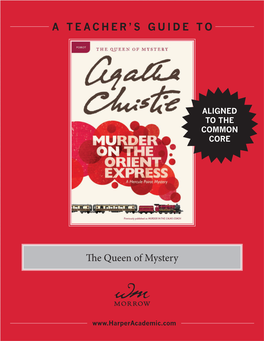 The Queen of Mystery a TEACHER's GUIDE TO