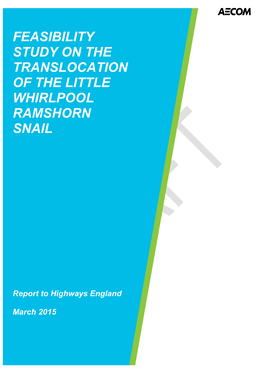 Feasibility Study on the Translocation of Lesser Whirlpool Ramshorn Snail