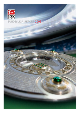 Contents Bundesliga Report 2009