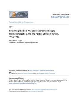 Reforming the Cold War State: Economic Thought, Internationalization, and the Politics of Soviet Reform, 1955-1985