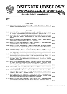 DZIENNIK URZĘDOWY WOJEWÓDZTWA ZACHODNIOPOMORSKIEGO Szczecin, Dnia 11 Sierpnia 2008 R