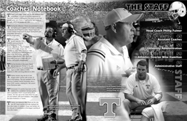 Head Coach Phillip Fulmer and His Nine Assistants Have a Combined 113 Years of Coaching Experience at Tennessee