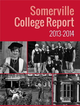 2013-2014 Somerville College Report 2013-14