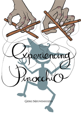 Experiencing Pinocchio