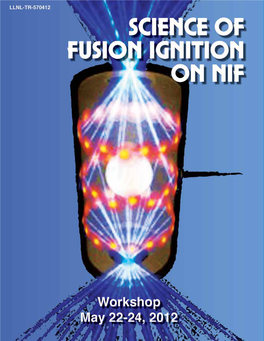 Science of Fusion Ignition on NIF Report Download—LLNL-TR-570412