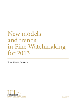 New Models and Trends in Fine Watchmaking for 2013