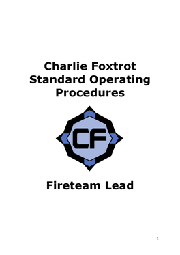 Charlie Foxtrot Standard Operating Procedures Fireteam Lead