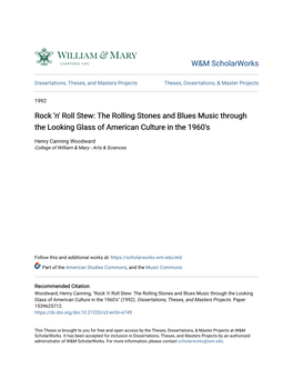 Rock 'N' Roll Stew: the Rolling Stones and Blues Music Through the Looking Glass of American Culture in the 1960'S