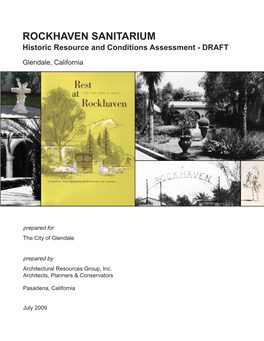 ROCKHAVEN SANITARIUM Historic Resource and Conditions Assessment - DRAFT