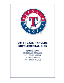 09-20-2011 Rangers Bios