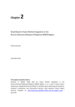 Road Map for Power Market Integration in the Brunei-Indonesia-Malaysia-Philippines (BIMP) Region