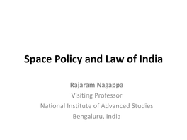 Space Policy and Law of India, Rajaram Nagappa