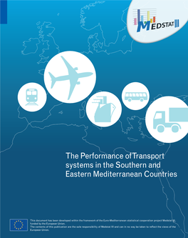 The Performance of Transport Systems in the Southern and Eastern Mediterranean Countries