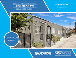 3806 MAPLE AVE Cameron@Lyonstahl.Com LOS ANGELES, CA 90011