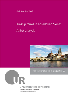 Kinship Terms in Ecuadorian Siona: a First Analysis