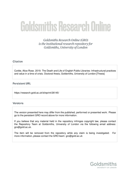 Corble, Alice Rose. 2019. the Death and Life of English Public Libraries: Infrastructural Practices and Value in a Time of Crisis