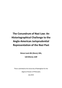 The Conundrum of Nazi Law: an Historiographical Challenge to the Anglo-American Jurisprudential Representation of the Nazi Past