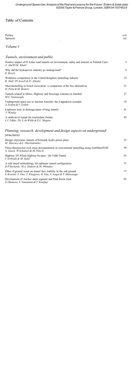 Underground Space Use: Analysis of the Past and Lessons for the Future - Erdem & Solak (Eds) ©2005 Taylor & Francis Group, London, ISBN 04 1537452 9