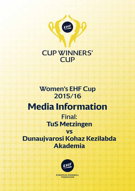 Women's EHF Cup 2015/16 Media Information