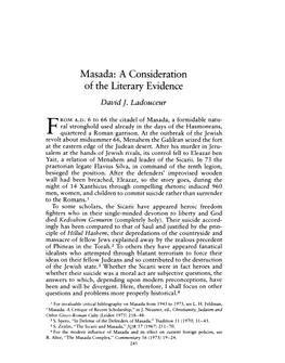 Masada: a Consideration of the Literary Evidence Ladouceur, David J Greek, Roman and Byzantine Studies; Fall 1980; 21, 3; Periodicals Archive Online Pg
