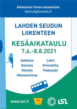Lahden Seudun Liikenteen Kesäaikataulu 7.6.-8.8.2021