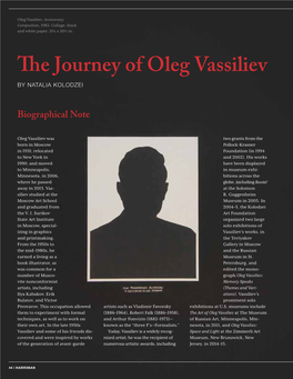 The Journey of Oleg Vassiliev by NATALIA KOLODZEI