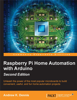 Raspberry Pi Home Automation with Arduino Second Edition