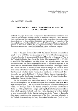 Juha JANHUNEN (Helsinki) ETYMOLOGICAL and ETHNOHISTORICAL ASPECTS of the YENISEI One of the Great Rivers of the World, Th