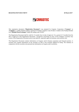 REGISTRATION DOCUMENT 28 March 2017 This Registration Document ("Registration Document") Was Prepared by Cargotec