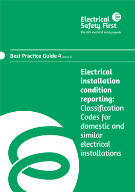 Electrical Installation Condition Reporting: Classification Codes for Domestic and Similar Electrical Installations