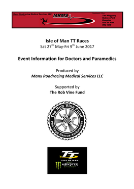 Isle of Man TT Races Event Information for Doctors And