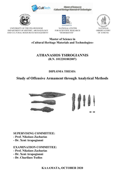 The Study of the Offensive Equipment Through Analytical Methods from Ano Melpeia