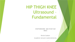 HIP THIGH KNEE Ultrasound – Fundamental