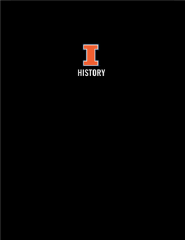 History History Illinois NATIONAL CHAMPIONSHIP TEAMS 1914 Possibly the Most Dominant Team in Illinois Football History Was the 1914 Squad