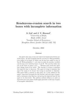 Rendezvous-Evasion Search in Two Boxes with Incomplete Information